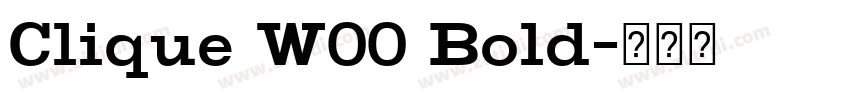 Clique W00 Bold字体转换
